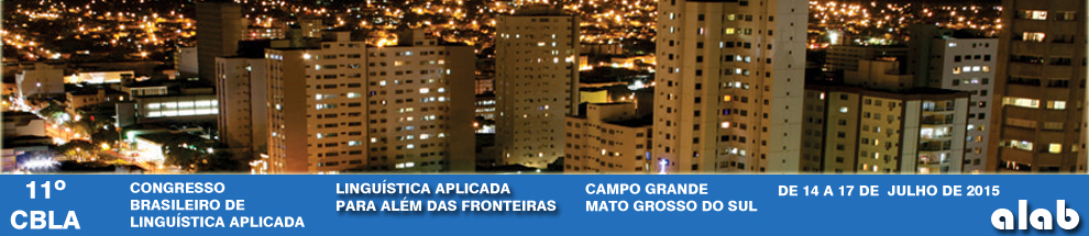 XI CONGRESSO BRASILEIRO DE LINGUÍSTICA APLICADA: Linguística Aplicada Para Além das Fronteiras